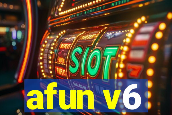 afun v6