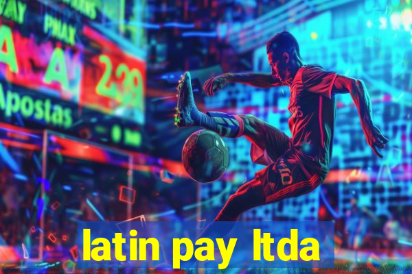 latin pay ltda