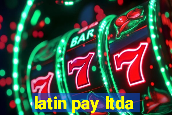 latin pay ltda