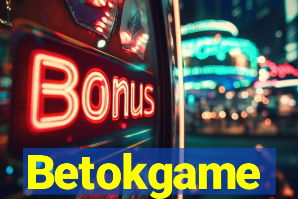 Betokgame