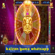 kaizen gama whatsapp