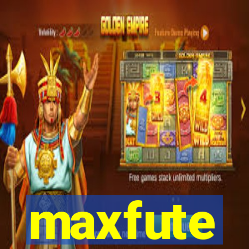 maxfute