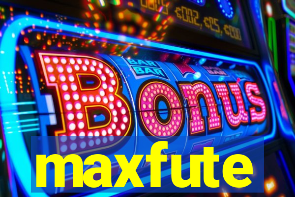 maxfute