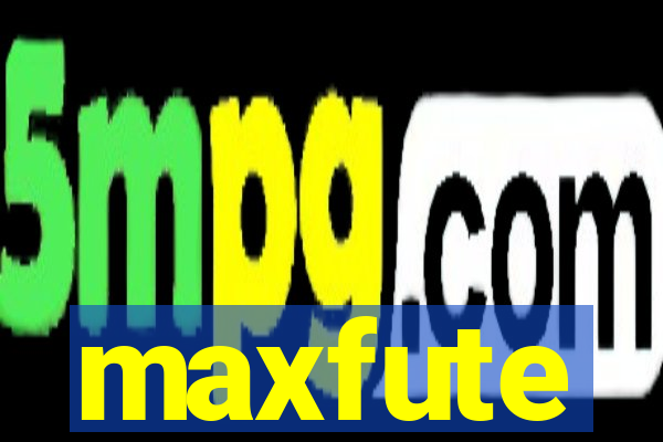 maxfute
