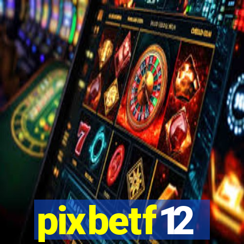 pixbetf12