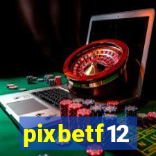 pixbetf12