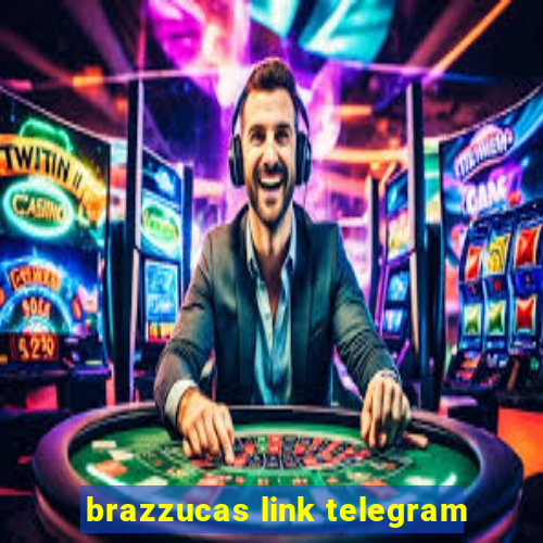 brazzucas link telegram