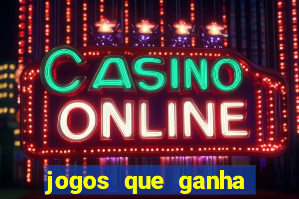 jogos que ganha dinheiro de verdade no pix sem depositar