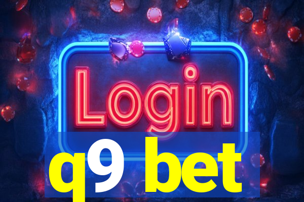 q9 bet
