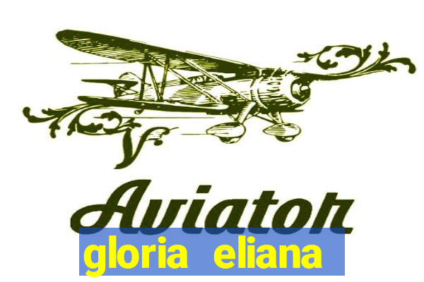gloria eliana ribeiro letra