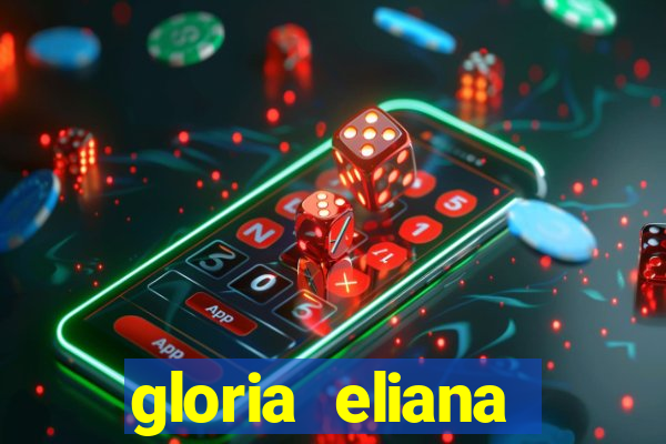 gloria eliana ribeiro letra