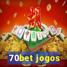 70bet jogos
