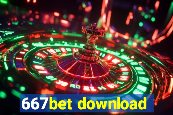 667bet download