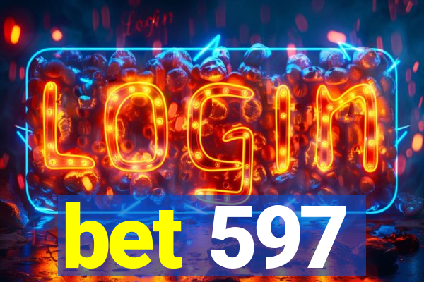 bet 597