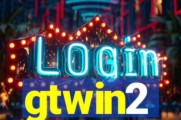 gtwin2