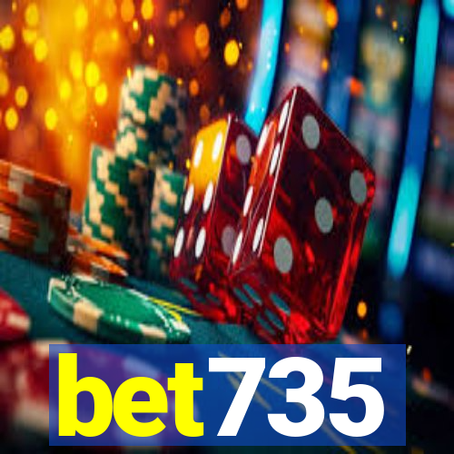 bet735