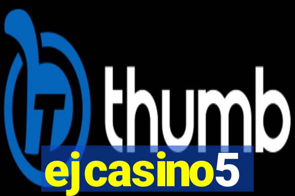ejcasino5