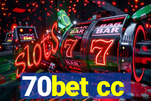 70bet cc