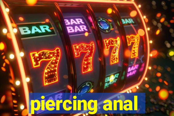 piercing anal