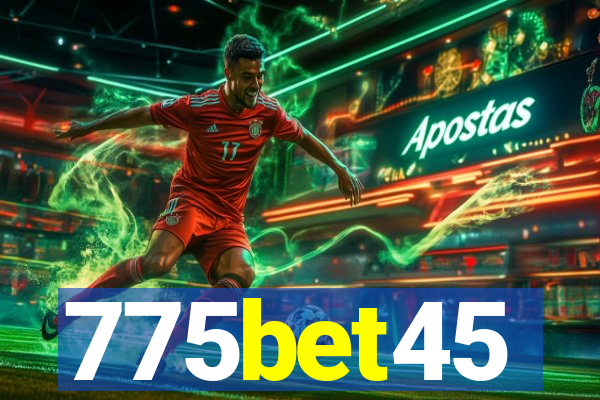 775bet45