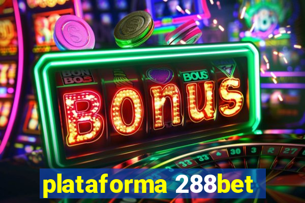 plataforma 288bet