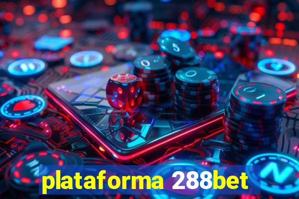 plataforma 288bet