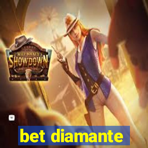 bet diamante