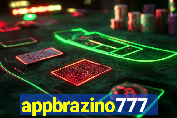 appbrazino777