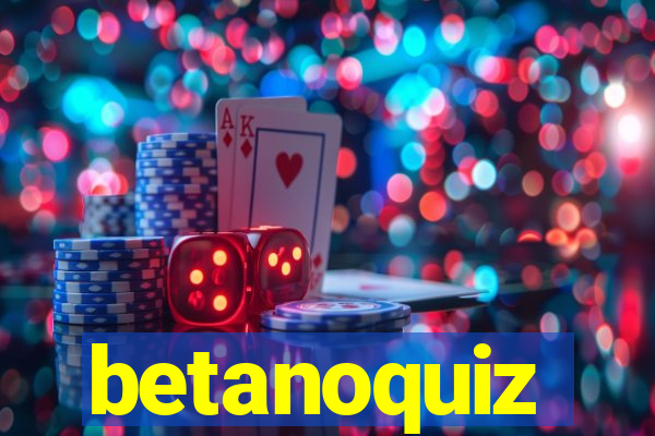 betanoquiz