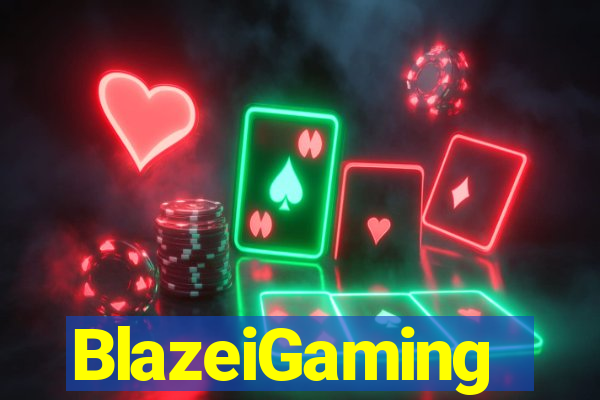 BlazeiGaming