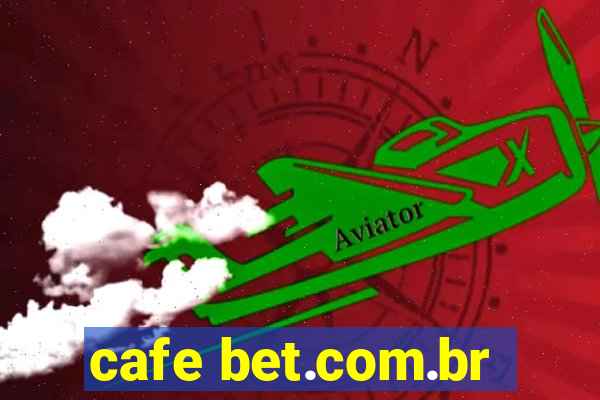 cafe bet.com.br