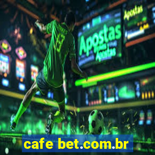 cafe bet.com.br