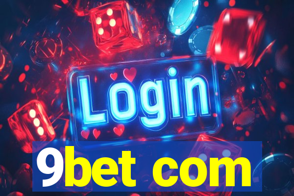 9bet com