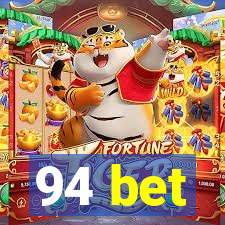 94 bet
