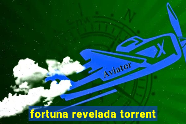 fortuna revelada torrent
