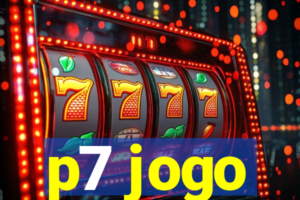 p7 jogo