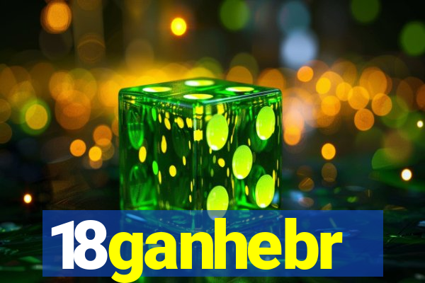 18ganhebr