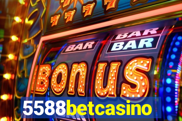 5588betcasino