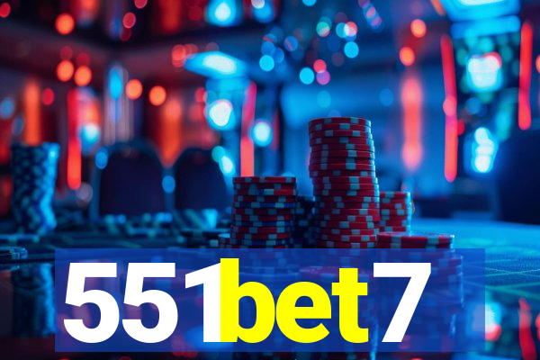 551bet7