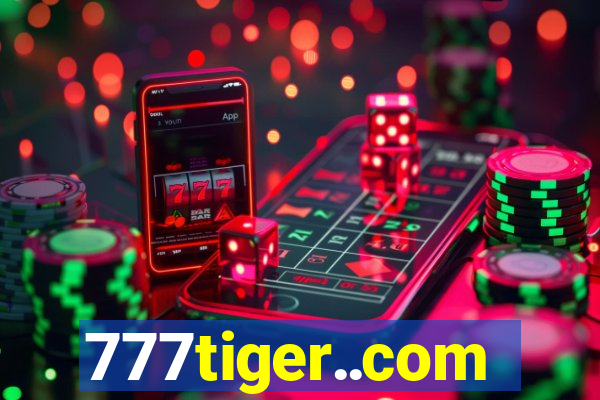 777tiger..com