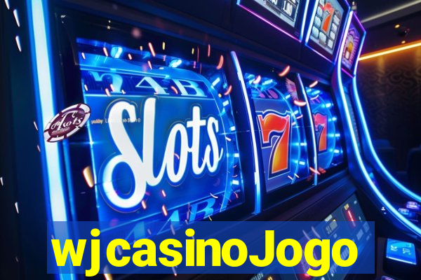 wjcasinoJogo