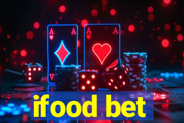 ifood bet