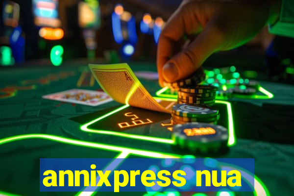 annixpress nua