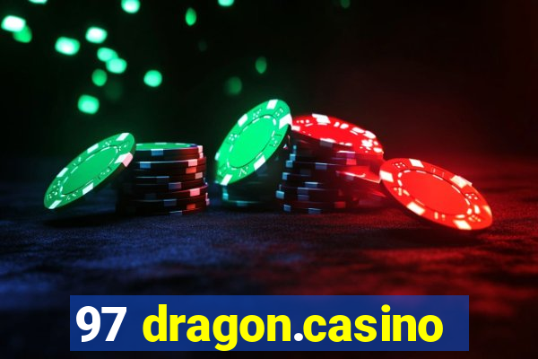 97 dragon.casino