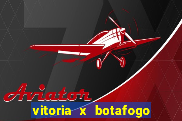vitoria x botafogo sp palpite