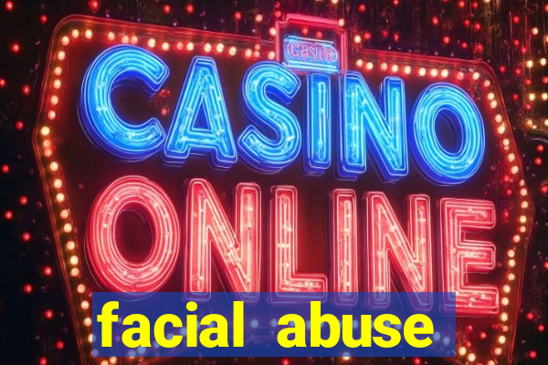 facial abuse shereese blaze