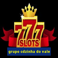 grupo cdzinha do vale