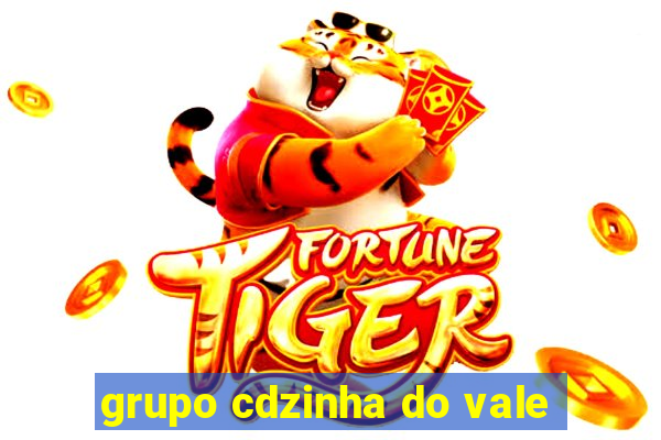 grupo cdzinha do vale