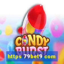https 79bet9 com