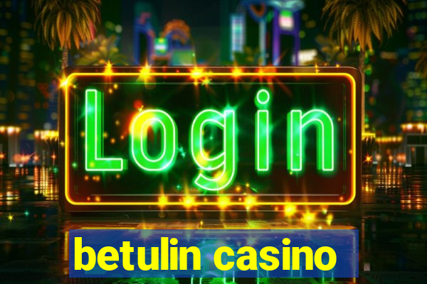 betulin casino